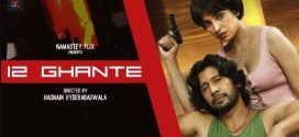 12 Ghante 2024 Namasteyflix Hindi Short Film