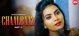 Chaalbaaz 2024 Aahaflix E01-3 Web Series Download