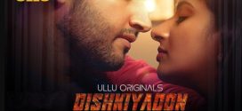 Dishkiyaoon Part 2 Ullu E04-6 Hot Series Download