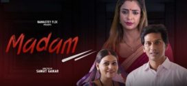 Madam 2024 Namasteyflix Hindi Short Film