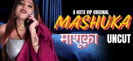 Mashuka Uncut 2024 HotX Short Film Download