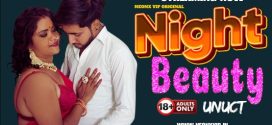 Night Beauty 2024 Neonx UNCUT Short Film