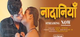 Nadaniya 2024 Fugi Hot Short Film Download