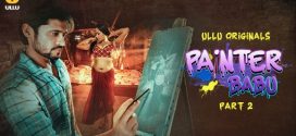 Painter Babu Part 2 Ullu E04-6 Hot Series Download
