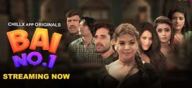 Bai No.1 ChillX Ep1-3 Hindi Hot Series Download