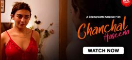 Chanchal Haseena 2024 ShemarooMe Hot Movies Download