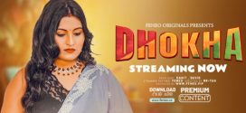 Dhokha 2024 Feneo E02 Web Series Download