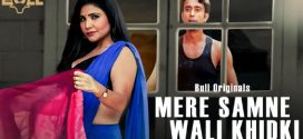 Mere Samne Wali Khidki 2024 Bullapp Ep1 Web Series Download