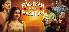 Pachpan Main Bachpan 2024 Ratri E02 Web Series Download