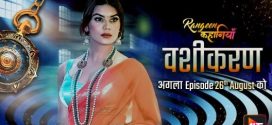 Rangeen Kahaniyan Vashikaran S10E01-2 ALTB Download