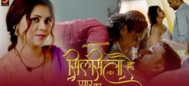 Silsila Hai Pyar Ka Part 1 Jalva Ep1-2 Web Series Download