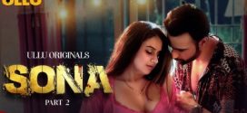 Sona Part 2 Ullu E05-8 Hot Series Download