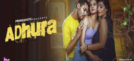 Adhura 2024 PrimeShots S01E02 Download