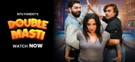 Double Masti 2024 Moodx Full Video Download