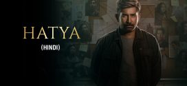 Hatya 2024 Hindi Dubbed Movie ORG 720p WEB-DL 1Click Download