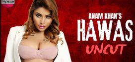 Hawas Uncut 2024 HotX Short Film Download