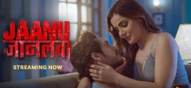 Jaanu Jaanlewa S01E01-2 ALTB Hot Episode Download