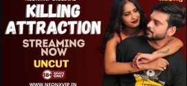 Killing Attraction 2024 Neonx UNCUT Short Film