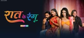 Raat Ke Rang 2024 Moodx Ep2 Full Video Download