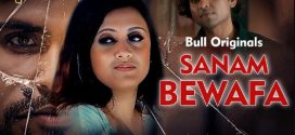 Sanam Bewafa 2024 Bullapp Ep1-2 Web Series Download