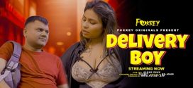 Delivery Boy 2024 Fukrey Hot Short Film