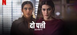 Do Patti 2024 Hindi Movie 720p WEB-DL 1Click Download