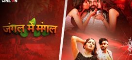 Jungle Me Mangal 2024 CineOn E01-3 Hot Series Download