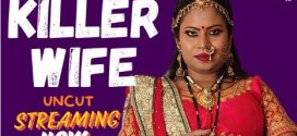 Killer Wife 2024 Neonx Hindi Short Film