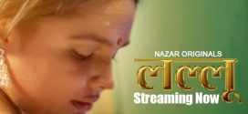 Lallu 2024 Nazar Ep1-3 Hot Series Download