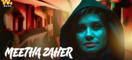 Meetha Zaher 2024 Waah Hot Series Download