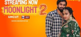 Moonlight 2 Neonx 2024 Hindi Short Film