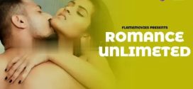 Romance Unlimited 2024 FlameMovies E03-4 Hot Series HD