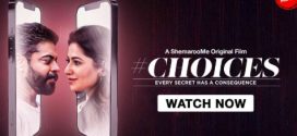 Choices 2024 ShemarooMe Hot Movies Download