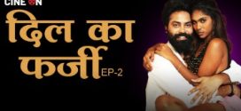 Dil Ka Farji 2024 CineOn Ep2 Hot Series Download