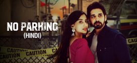 No Parking 2024 Hindi Dubbed Movie ORG 720p WEB-DL 1Click Download