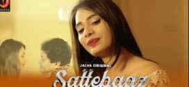 Sattebaaz 2024 Jalva Ep1-2 Web Series Download