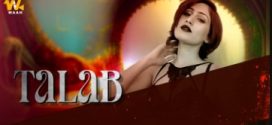 Talab 2024 Waah Hot Series Download