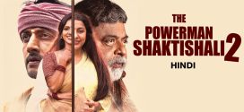 The Powerman Shaktishali 2 2024 Hindi Dubbed Movie ORG 720p WEB-DL 1Click Download