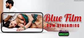 Blue Film 2024 Moodx Hot Series Download