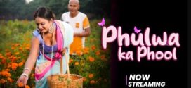 Phulwa ka Phool 2024 Moodx Ep2 Full Video Download