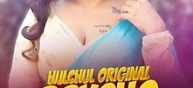 Psycho Saiyaan 2024 Hindi Season 01 [ Episodes 01-03 Added] Hulchul WEB Series 720p HDRip Download