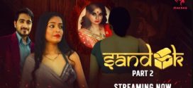 Sandook Part 2 Makhan E04-5 Hot Series Download