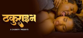 Thakurain 2024 Chuskitv Hindi Short Film