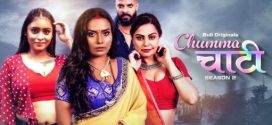 Chumma Chaati 2025 Bullapp S02Ep3-4 Web Series Download