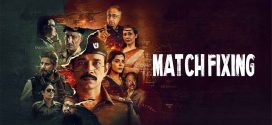 Match Fixing 2025 Hindi Movie 720p HDTC Print 1Click Download