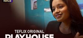 Play House 2025 TeFlix Ep1-2 Hot Series Download