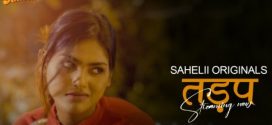 Tadap 2025 Sahelii Ep1-2 Hot Series Download