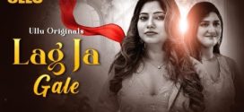 Lag Ja Gale Part 1 Ullu E01-4 Hot Series Download