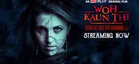 Woh Kaun Thi 2025 Hindi Dubbed Movie ORG 720p WEB-DL 1Click Download