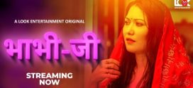 Bhabhi G 2025 Lookapp E01 Hot Series Download